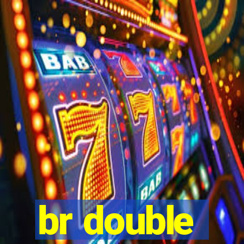 br double